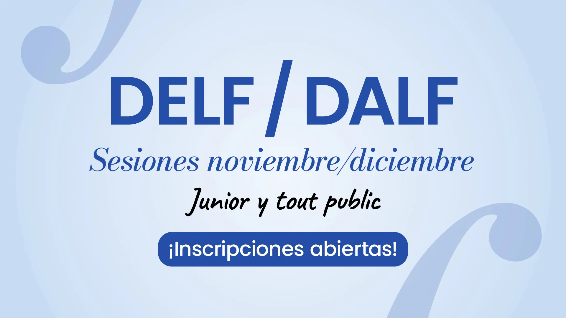 Exámenes DELF/DALF