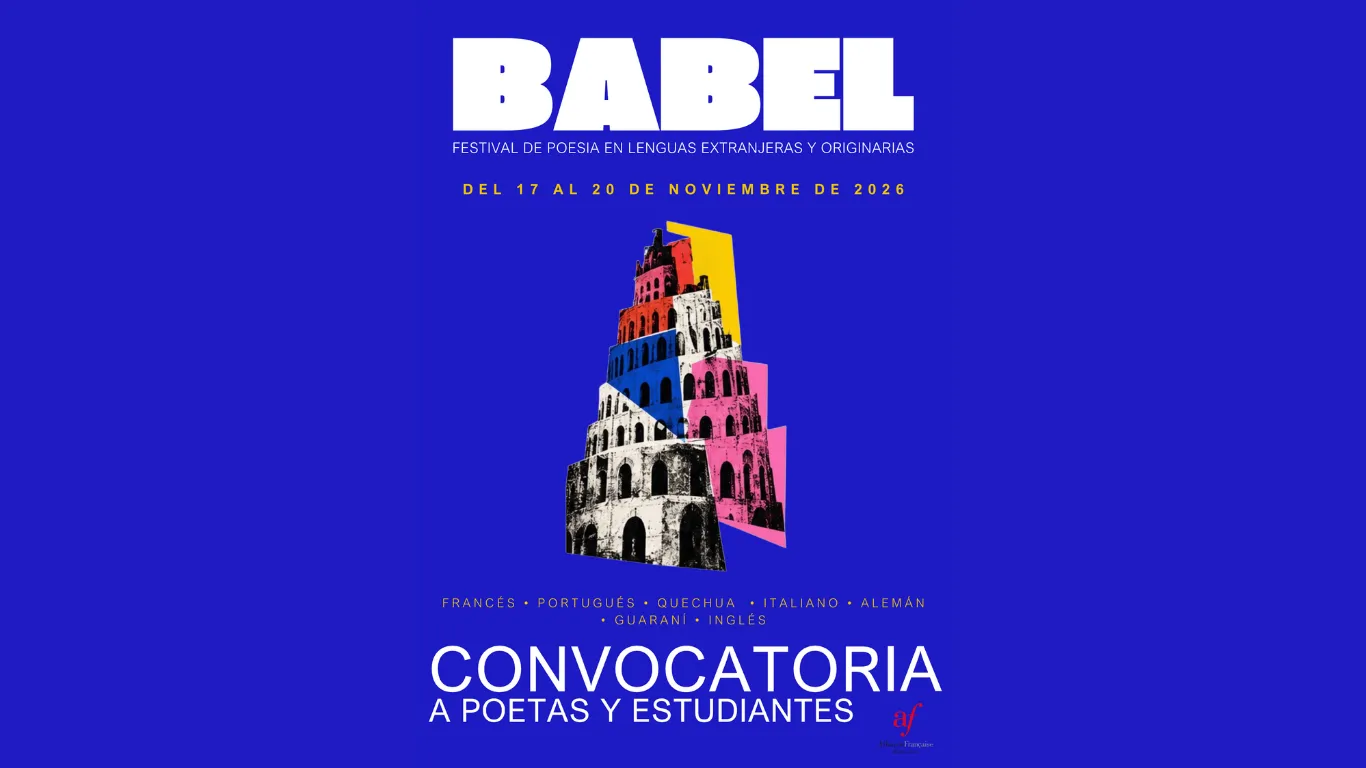 Festival Babel de Poesía en Lenguas Extranjeras y Originarias: CONVOCATORIA
